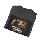 Emotionally Attached To My Cows T-Shirt