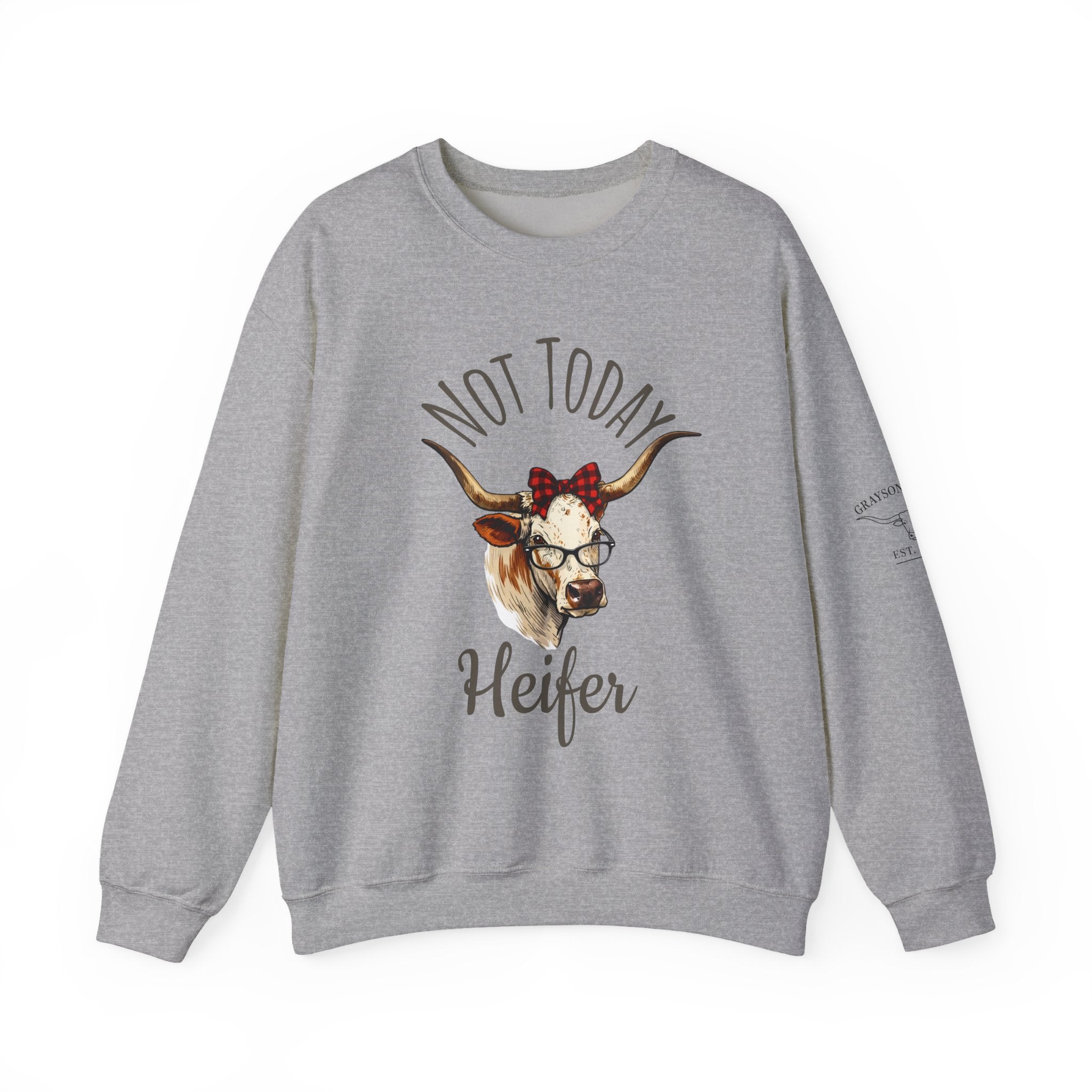 Not Today Heifer Crewneck Sweatshirt — Funny Cow Graphic Pullover for Women & Farm Lovers